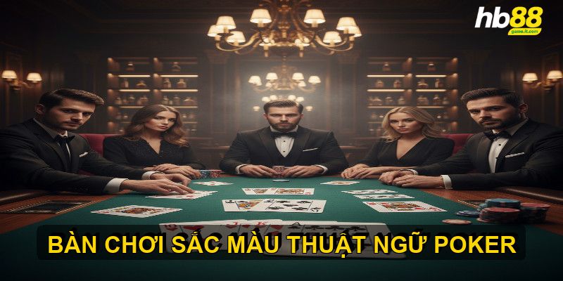 Thuật ngữ chỉ các loại bài mạnh trong Poker