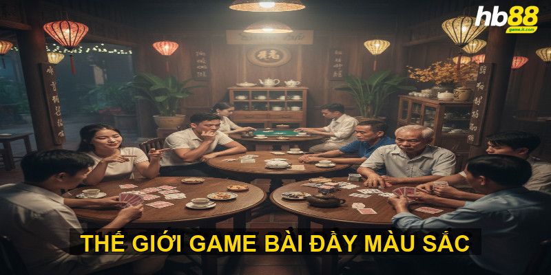 Các thể loại game bài đổi thưởng phổ biến nhất hiện nay