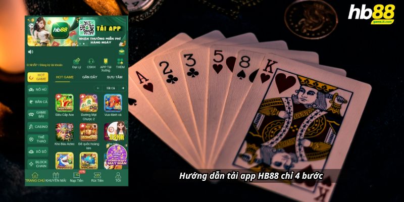 Hướng dẫn tải app HB88 chỉ 4 bước – iOS & Android đều cực dễ